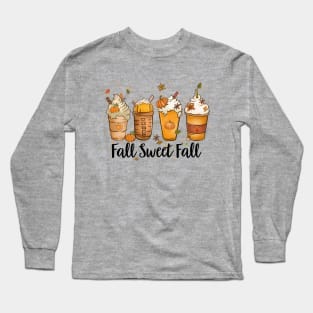 Fall Sweet Fall Coffee Latte Long Sleeve T-Shirt